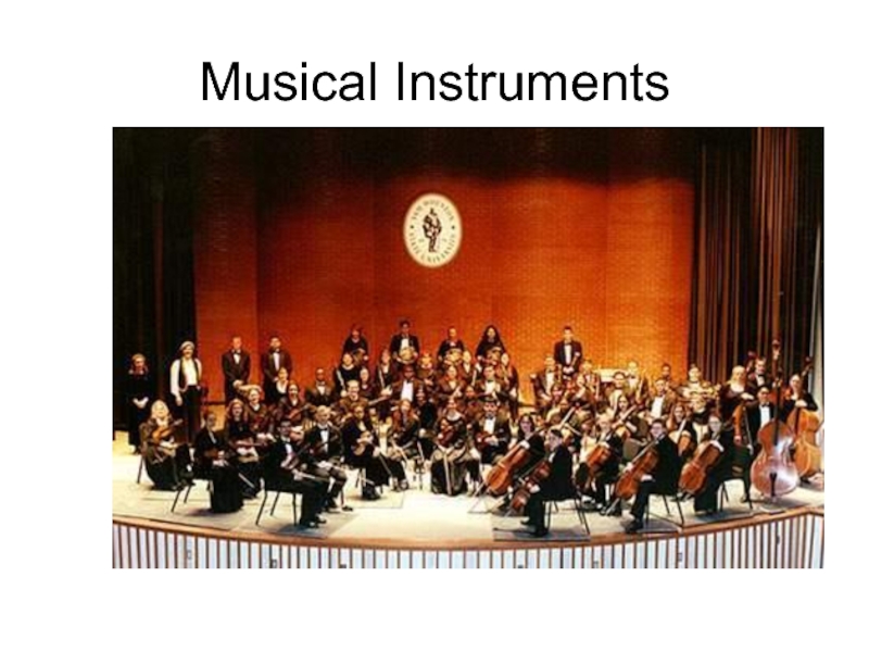 Презентация Musical Instruments