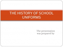 The history of school uniforms