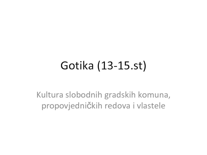 Gotika (13-15.st)