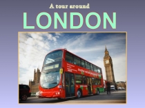 A tour around London