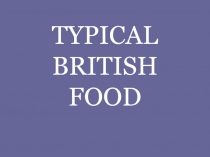 Typical British food