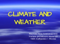 Climate and Weather
