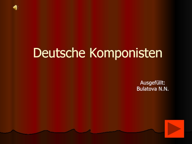 Презентация Немецкие композиторы - презентация