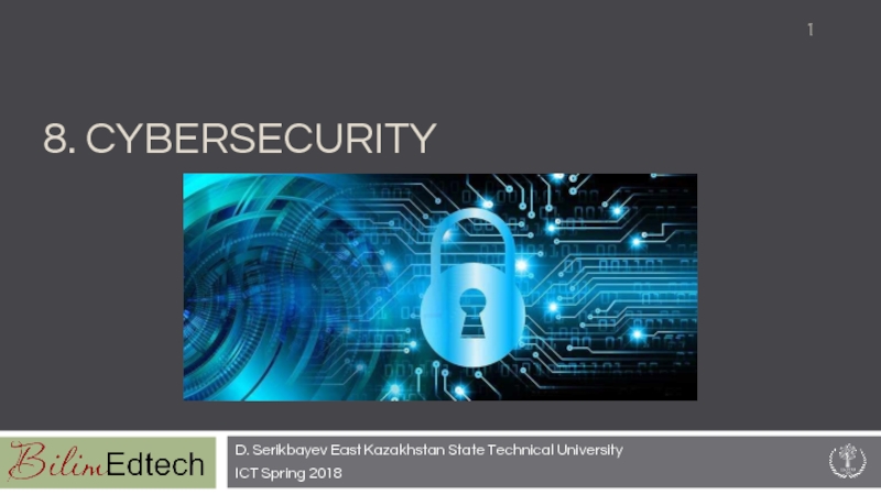 8. CYBERSECURITY