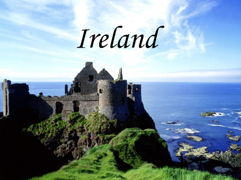 Презентация Ireland / Ирландия