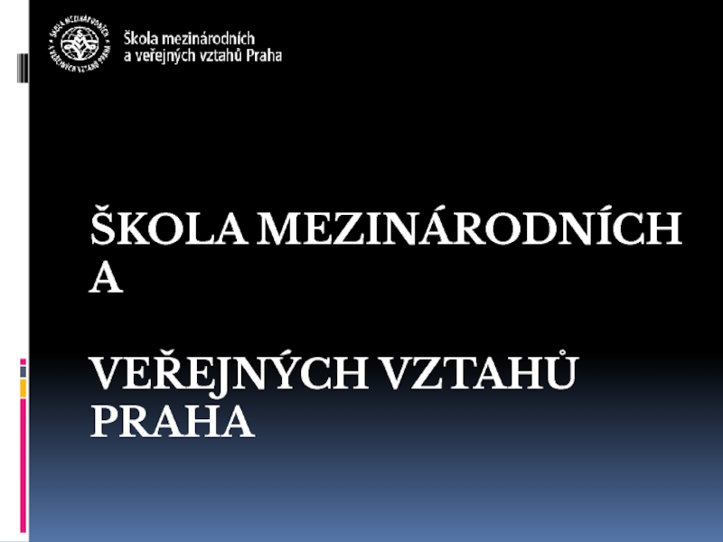 Škola mezinárodních a veřejných vztahů Praha