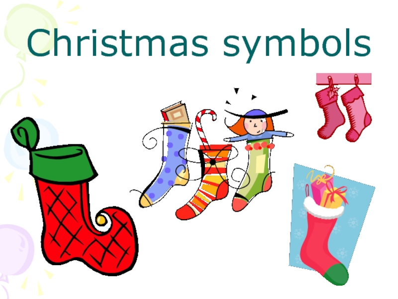 Презентация Christmas symbols