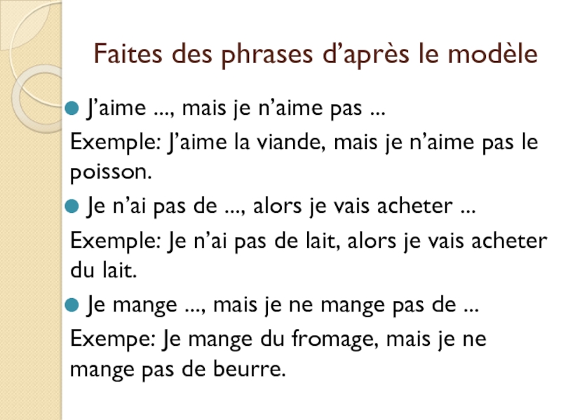 Faites des phrases