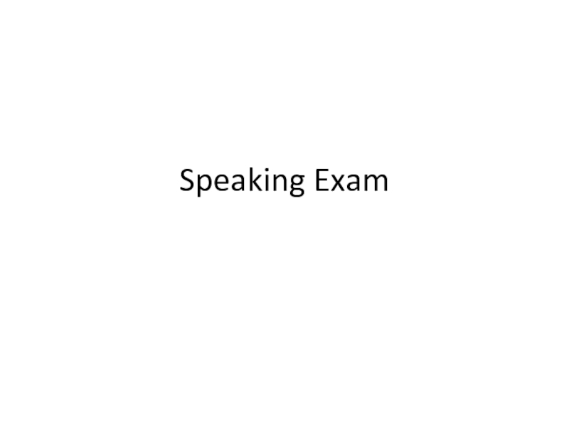 Презентация Speaking Exam 5 класс