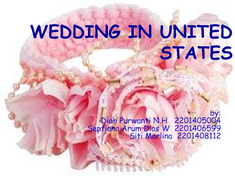 WEDDING IN UNITED STATES