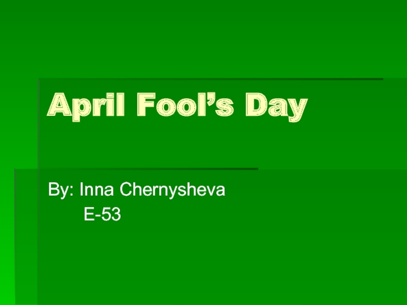 Презентация All Fool's Day