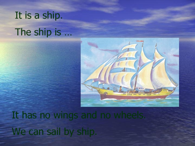 Transportation in our Life.. Transport in our Life. Can you Sail a.