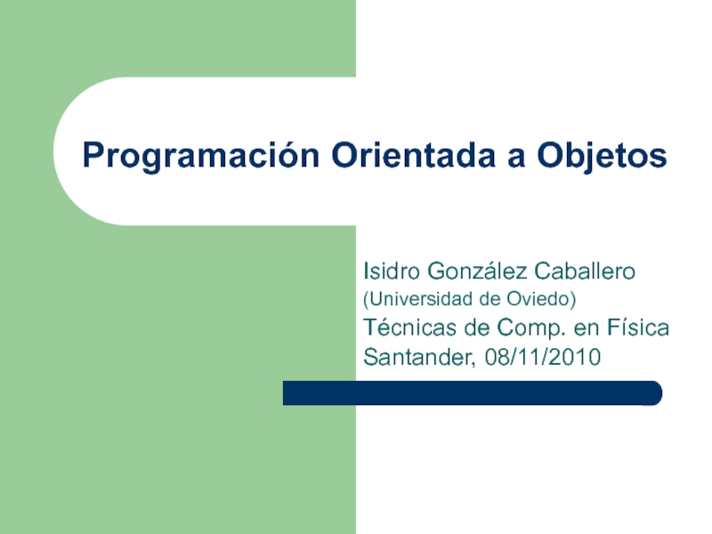 Programación Orientada a Objetos