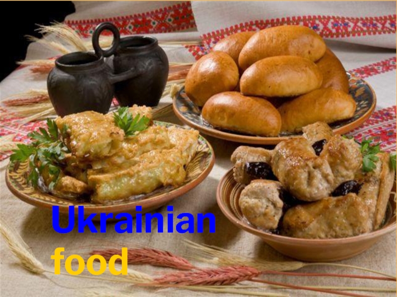 Ukrainian food