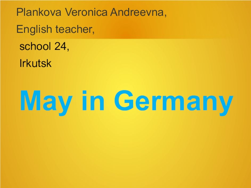 May in Germany