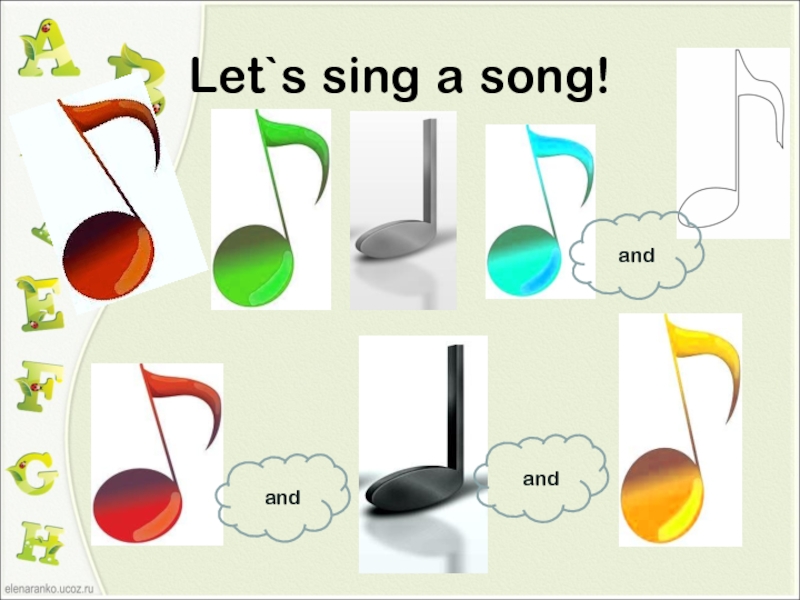 S sung. Let's Sing. Let's Sing a Song.