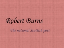 Robert Burns