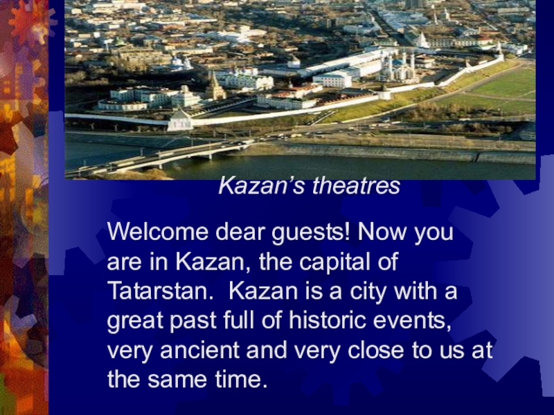 Презентация Kazan's theatres