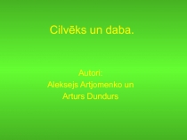 Cilvēks un daba