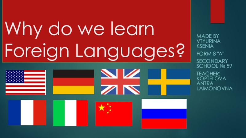 Презентация Why do we learn English?