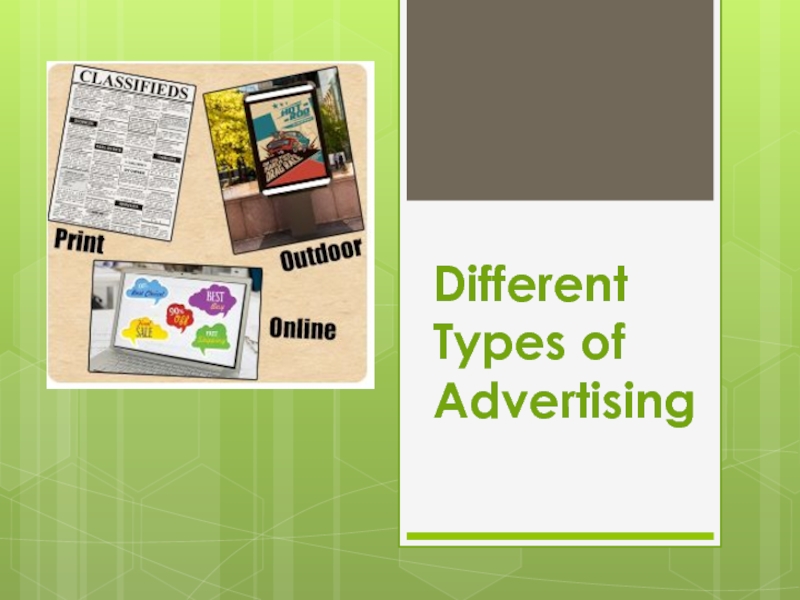 D ifferent Types of Advertising