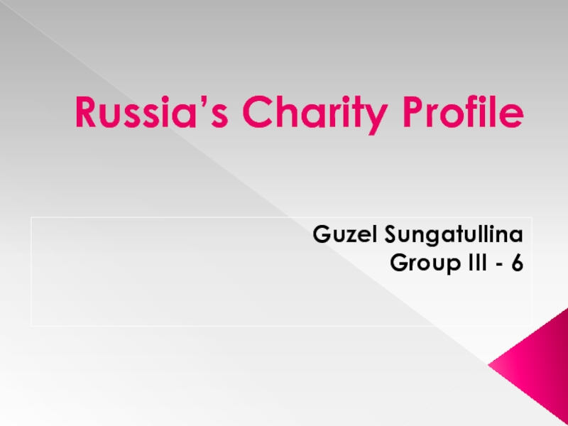 Russia’s Charity Profile