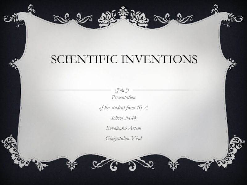 Scientific inventions
