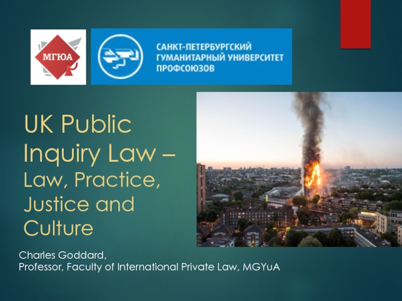 UK Public Inquiry Law – Law, Practice, Justice and Culture