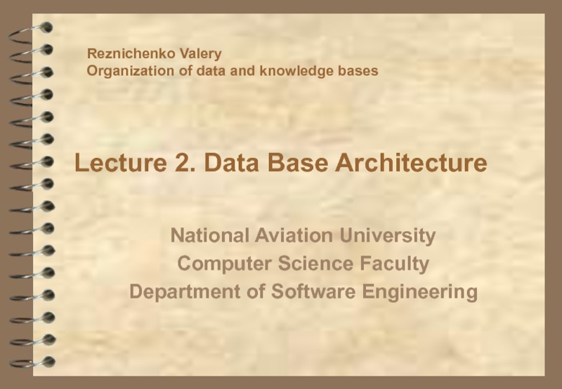 Data Base Architecture 