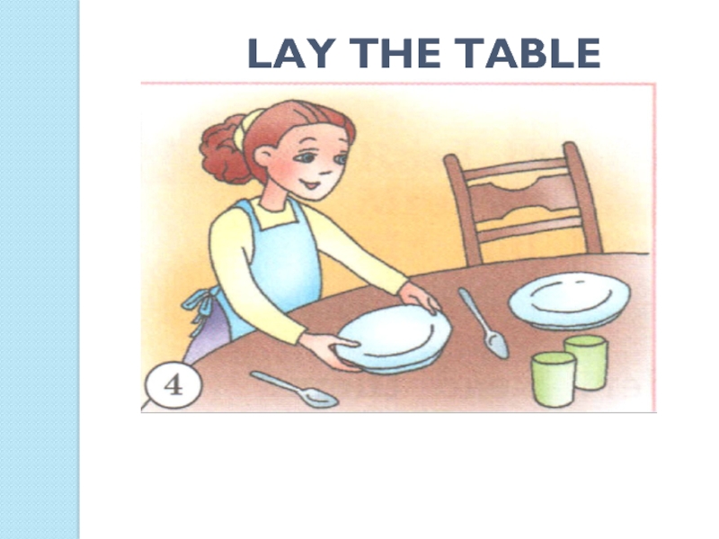 Lay translate. Lay the Table для детей. On the Table картинка для детей. Set the Table рисунок. Clear the Table рисунок.