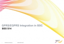 GPRS/EGPRS Integration in BSC