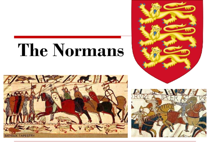 Доклад по теме The Conquering Normans