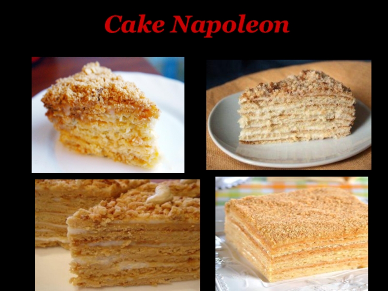 Презентация Cake Napoleon