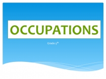 Occupations