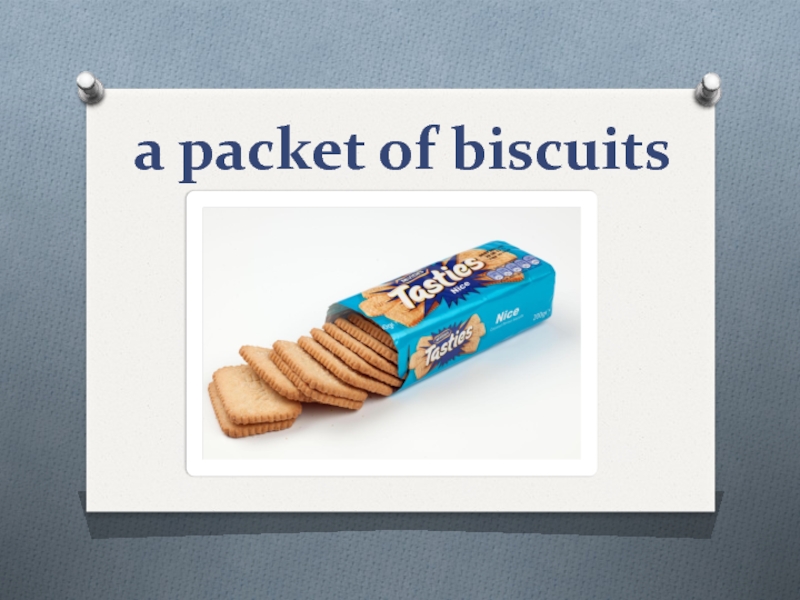 Пакет перевод на английский. A Packet of Biscuits. Английский язык Biscuits. A Packet of Biscuits спотлайт. A tin of Biscuits английский.