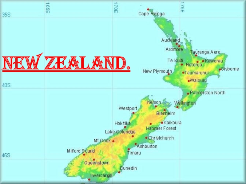 Презентация New Zealand - a Land of Wonders