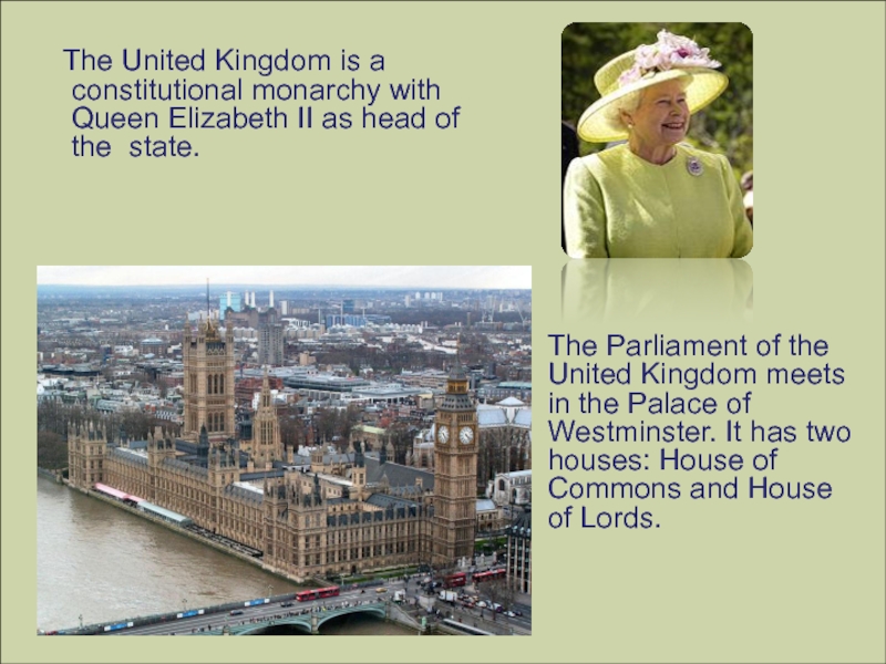 The united kingdom is a constitutional monarchy