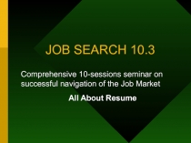 JOB SEARCH 10.3