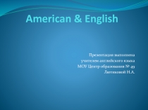 American and English