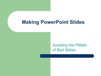 Making PowerPoint Slides