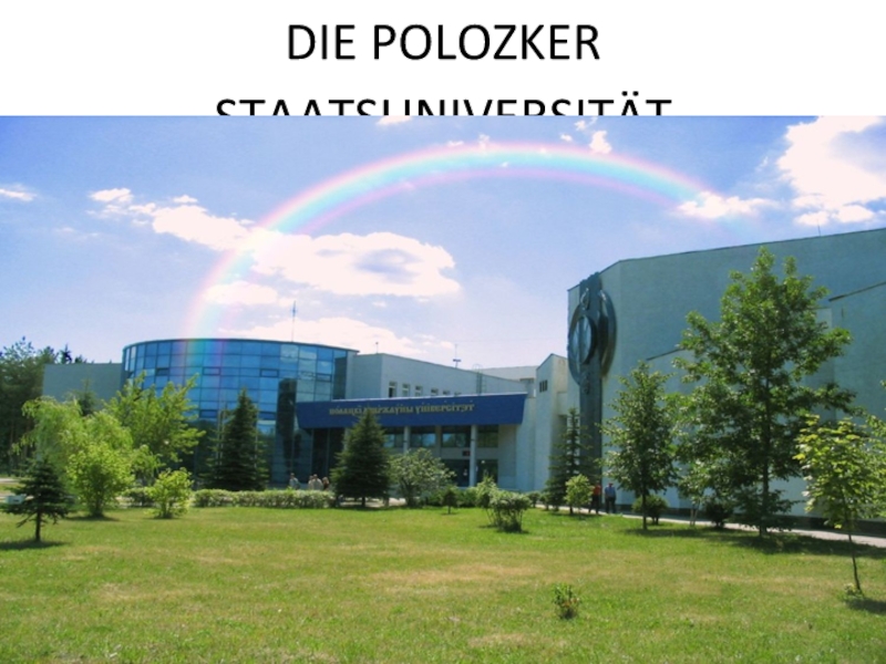 DIE POLOZKER STAATSUNIVERSITÄT