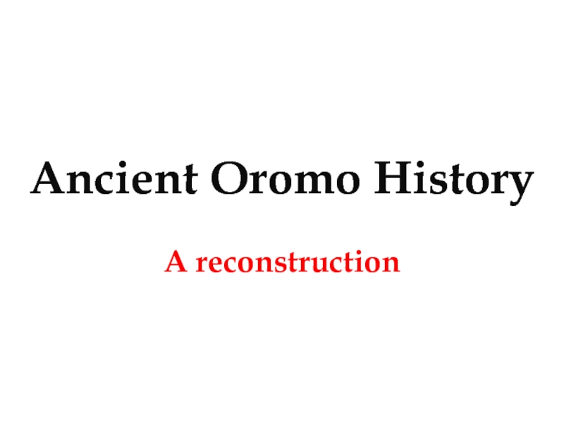 Ancient Oromo History