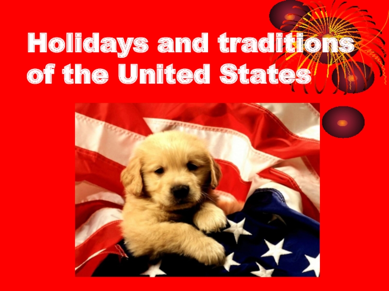 Holidays and traditions of the USA