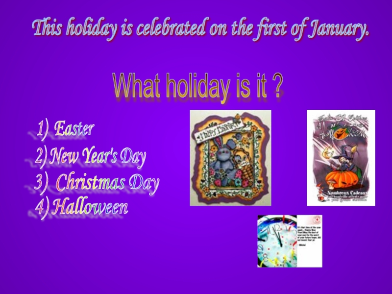 What Holiday is celebrated on January 5. This holiday is celebrated