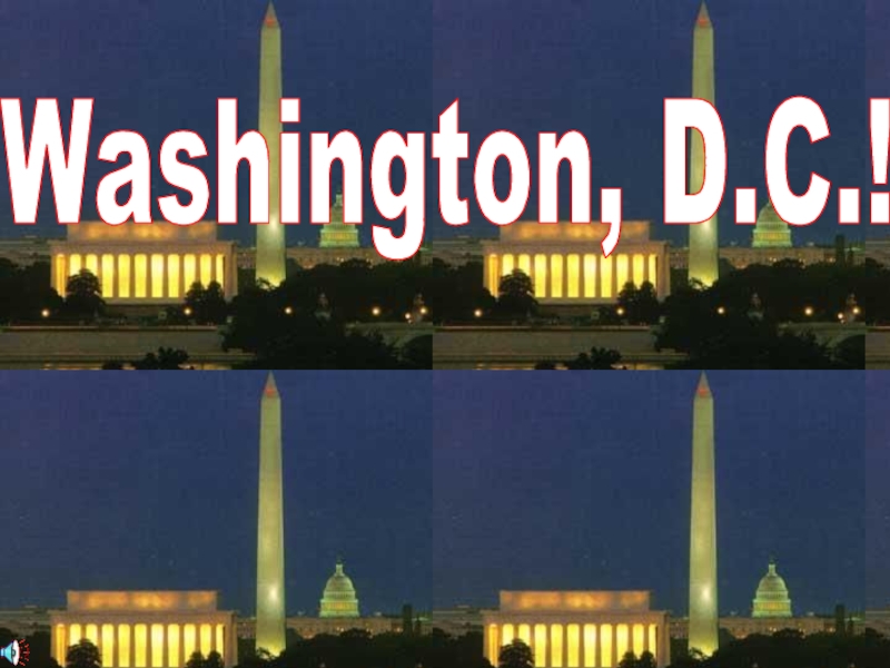 Washington, D.C.!