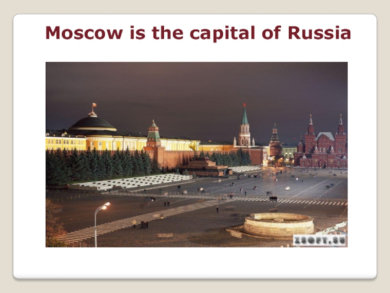 Moscow is the capital. Москва на англ. Moscow in the Capital of Russia. Текст Moscow is the Capital of Russia.