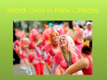 Mardi Gras in New Orleans