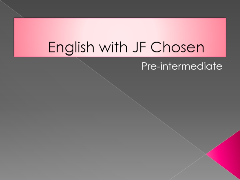 English with JF Chosen