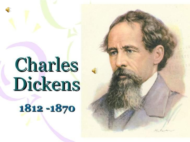 Презентация Сharles Dickens 9 класс