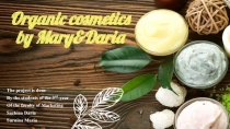 Organic cosmetics by Mary&Daria